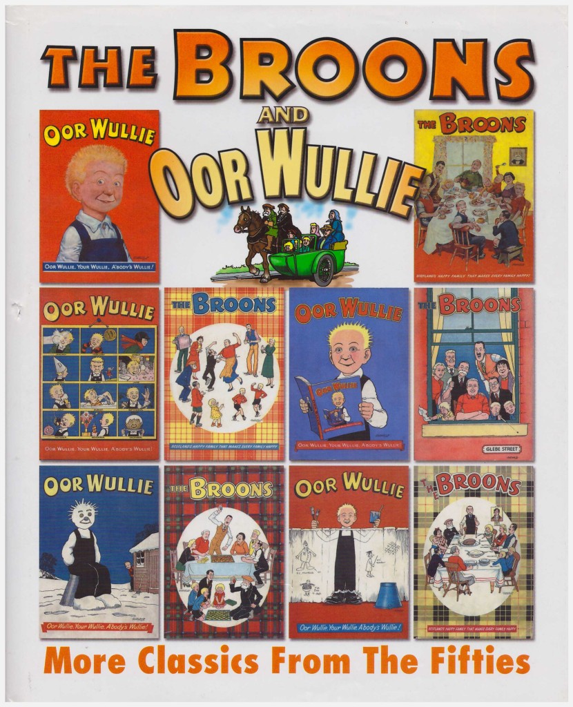 The Broons and Oor Wullie: More Classics from the Fifties