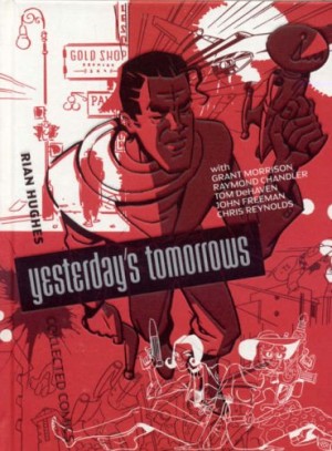 Yesterday’s Tomorrows – Rian Hughes Collected Comics cover