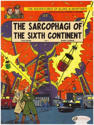 The Adventures of Blake & Mortimer: The Sarcophagi of the Sixth Continent Part 1 cover