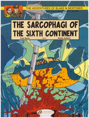 The Adventures of Blake & Mortimer: The Sarcophagi of the Sixth Continent Part 2 cover
