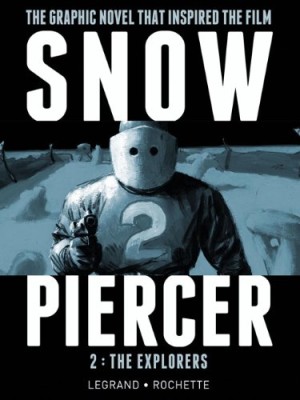 Snowpiercer 2: The Explorers cover