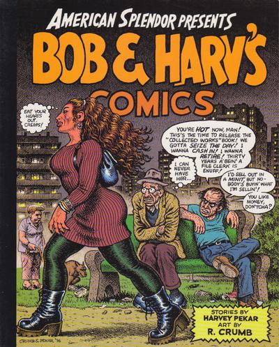 American Splendor Presents Bob & Harv’s Comics