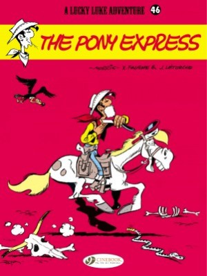 Lucky Luke: The Pony Express cover