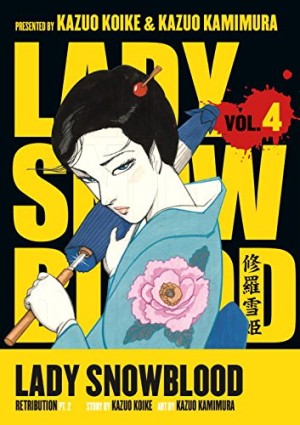 Lady Snowblood vol 4: Retribution pt 2 cover