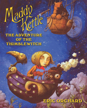 Maddy Kettle: The Adventure of the Thimblewitch cover
