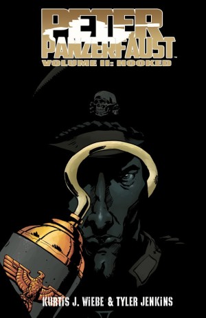 Peter Panzerfaust: Hooked cover