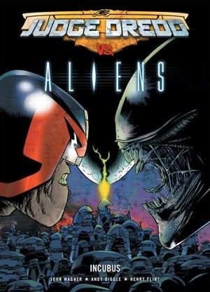Judge Dredd vs Aliens: Incubus cover