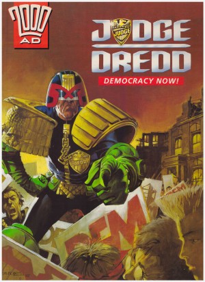 Judge Dredd: Democracy Now cover