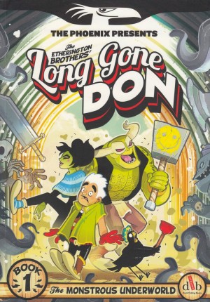 Long Gone Don: The Monstrous Underworld cover