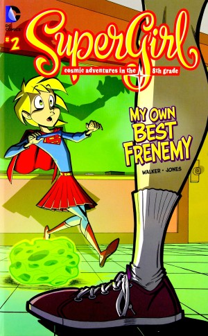 Supergirl: Cosmic Adventures in the 8th Grade – My Own Best Frenemy cover