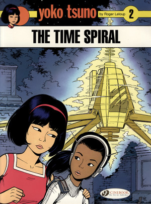Yoko Tsuno: The Time Spiral cover