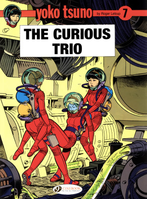 Yoko Tsuno: The Curious Trio cover