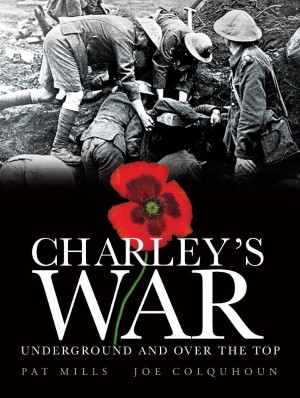 Charley’s War: Underground and Over the Top cover
