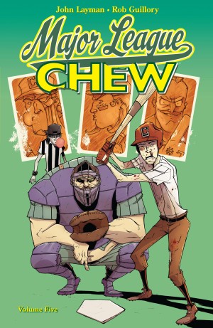 Chew Volume Five: Major League Chew cover