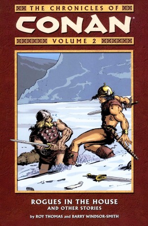 The Chronicles of Conan Volume 2: Rogues in the House and Other Stories cover