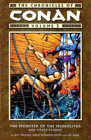 The Chronicles of Conan Volume 3: The Monster of the Monoliths and Other Stories cover