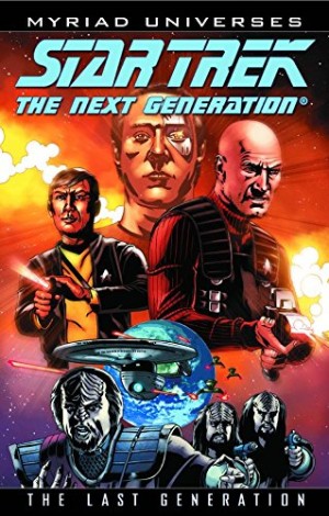 Star Trek – The Next Generation: The Last Generation cover