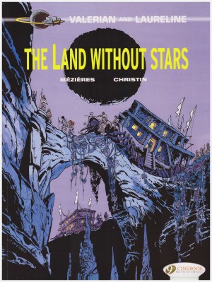 Valerian and Laureline: The Land Without Stars cover