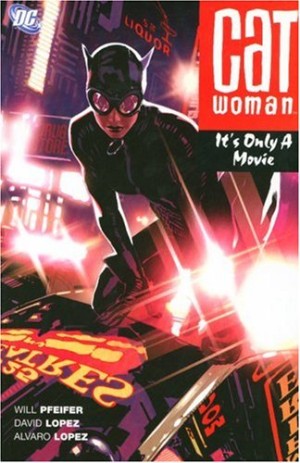 Catwoman: It’s Only a Movie cover