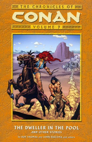 The Chronicles of Conan Volume 7: The Dweller in the Pool and Other Stories cover