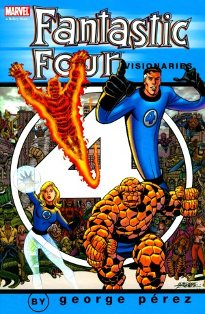 Fantastic Four Visionaries: George Pérez Vol. 1 cover