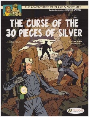 The Adventures of Blake & Mortimer: The Curse of the 30 Pieces of Silver Part 2 cover