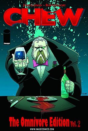 Chew Omnivore Edition Volume Two cover