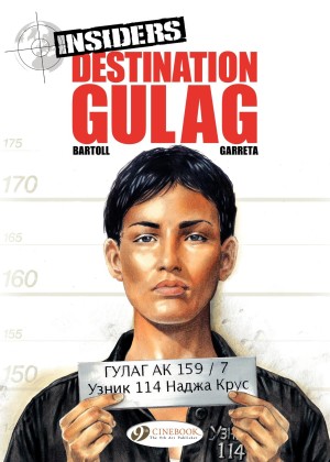 Insiders: Destination Gulag cover