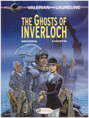 Valerian and Laureline: The Ghosts of Inverloch cover