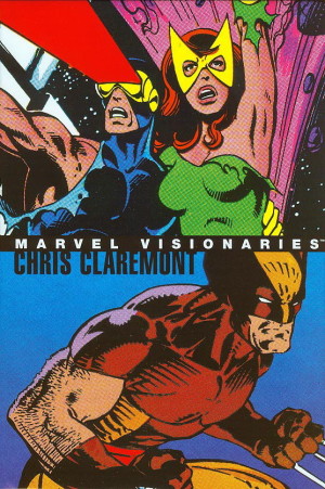Marvel Visionaries: Chris Claremont cover