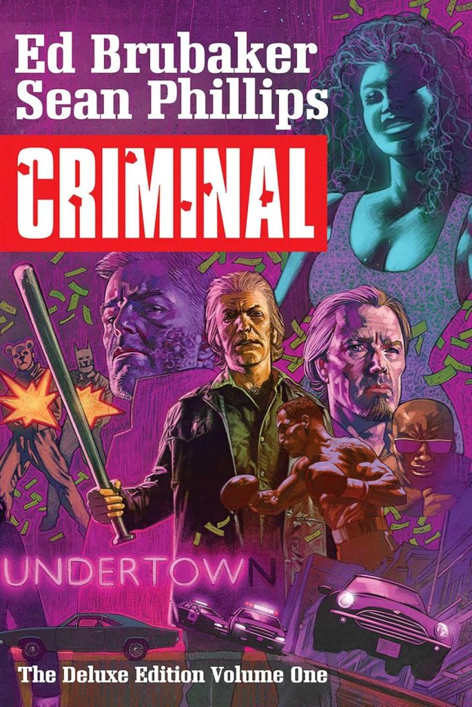 Criminal: The Deluxe Edition Volume One
