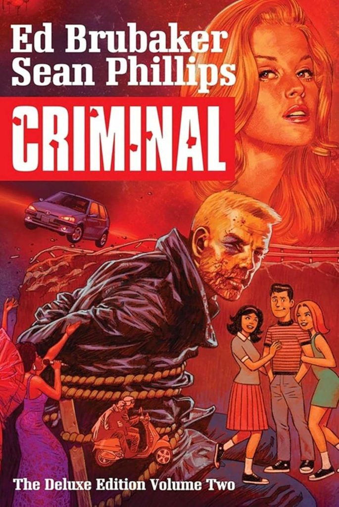 Criminal: The Deluxe Edition Volume Two