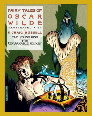 Fairy Tales of Oscar Wilde: The Young King & The Remarkable Rocket cover