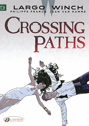 Largo Winch: Crossing Paths cover