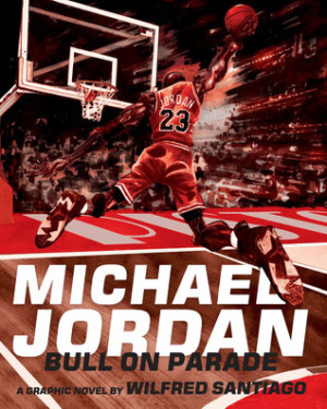 Michael Jordan: Bull on Parade cover