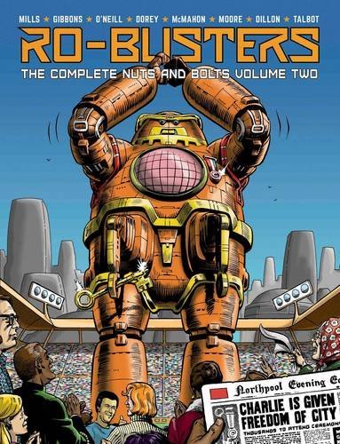 Ro-Busters: The Complete Nuts and Bolts Volume 2
