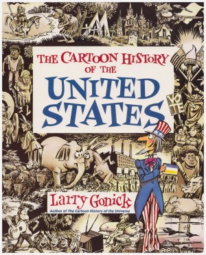 The Cartoon History of the United States cover