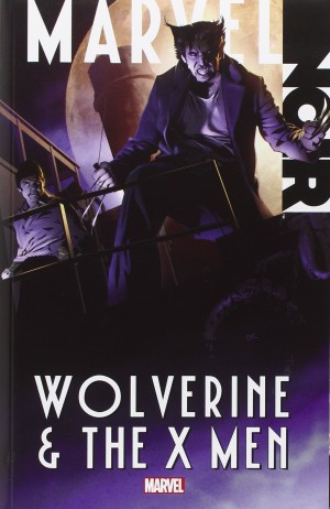 Marvel Noir: Wolverine and the X-Men cover