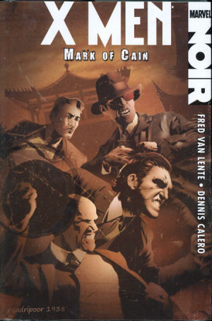 Marvel Noir: X-Men – The Mark of Cain cover