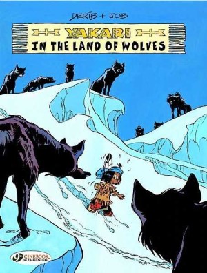 Yakari in the Land of the Wolves cover