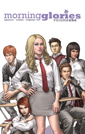 Morning Glories Volume One: For A Better Future cover
