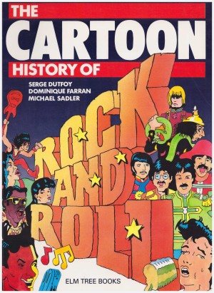 The Cartoon History of Rock and Roll cover