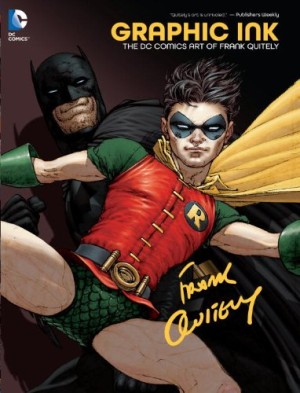 Graphic Ink: The DC Comics Art of Frank Quitely + ' cover'