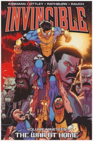 Invincible Volume Nineteen: The War at Home cover