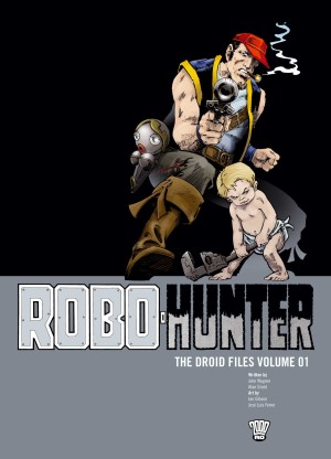Robo-Hunter: The Droid Files Volume 01 cover