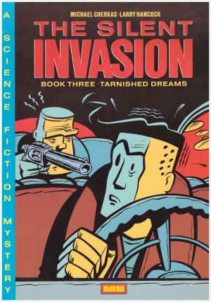 The Silent Invasion Book Three: Tarnished Dreams cover