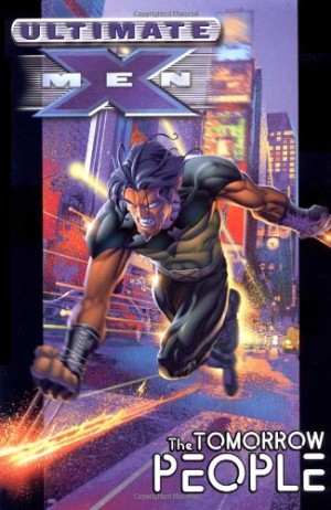 Ultimate X-Men Vol. 1: The Tomorrow People cover
