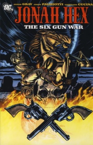 Jonah Hex: The Six Gun War cover