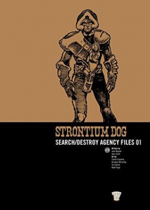 Strontium Dog: Search/Destroy Agency Files 01 cover