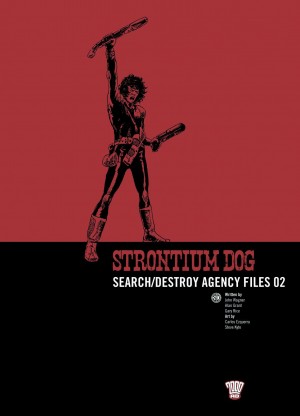 Strontium Dog: Search/Destroy Agency Files 02 cover